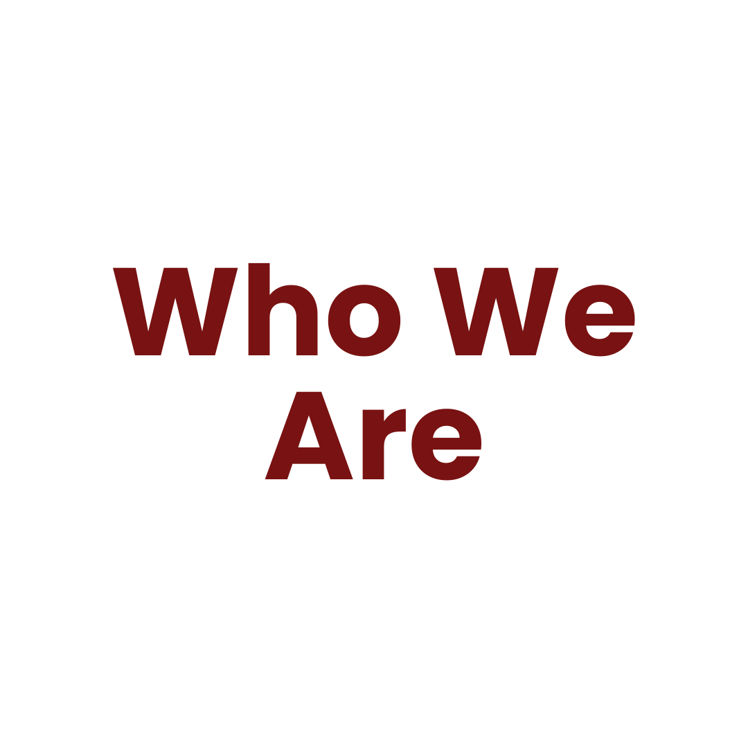 Who We Are