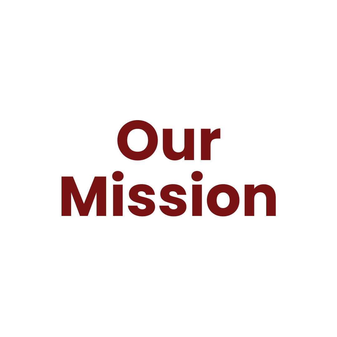 Our Mission